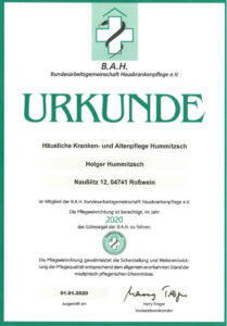 BAH Urkunde 2020
Die Häusliche Kranken- und Altenpflege Hummitzsch ist Mitglied der B.A.H. Bundesarbeitsgemeinschaft Hauskrankenpflege e.V..